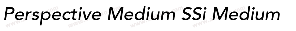 Perspective Medium SSi Medium Italic字体转换